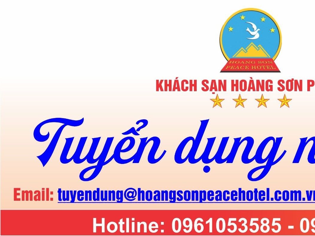 Thông báo tuyển dụng nhân sự của Khách sạn Hoàng Sơn - TP Hoa Lư