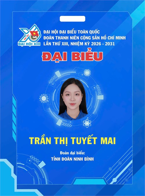 TỰ HÀO ĐỒNG CHÍ TRẦN THỊ TUYẾT MAI – PHÓ BÍ THƯ ĐOÀN TRƯỜNG ĐẠI HỌC HOA LƯ, ĐẠI BIỂU TỈNH ĐOÀN NINH BÌNH DỰ ĐẠI HỘI ĐOÀN TOÀN QUỐC